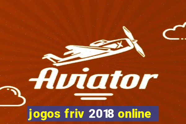 jogos friv 2018 online